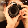 Focus On Yourself